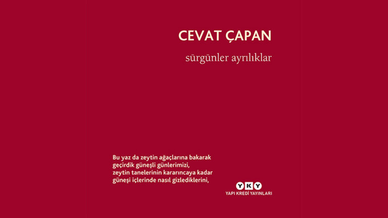 Cevat Çapan’ın yeni şiir kitabı raflarda: “Sürgünler Ayrılıklar”