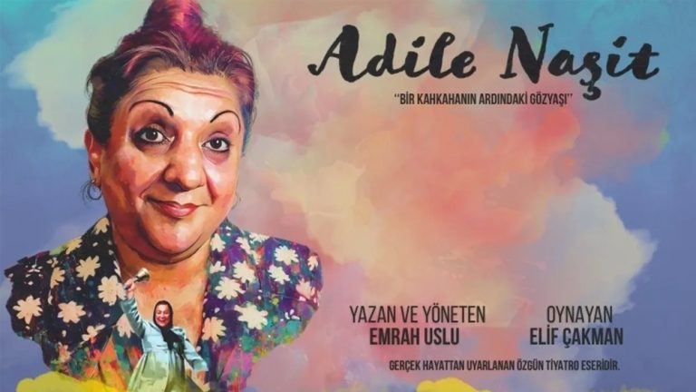 Adile Naşit’in Hayatı Tiyatro Sahnesi’nde
