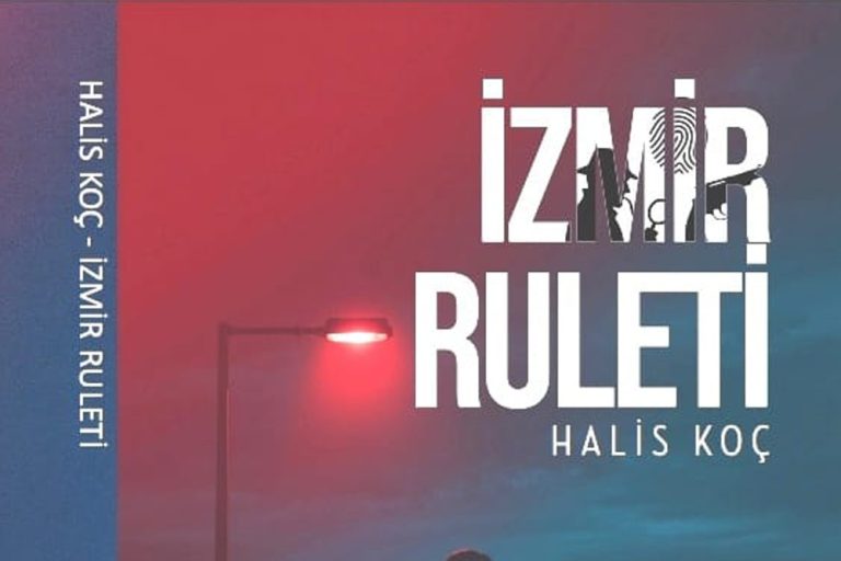 İzmir sokaklarında bir cinayet romanı: İzmir Ruleti