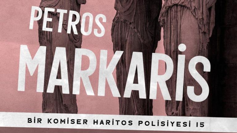 Komiser Kostas Haritos Polisiyesi Serisinin 15. kitabı raflarda: Karyatidlerin Başkaldırısı