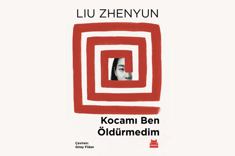 Liu Zhenyun’dan gözyaşı ve kahkaha arasında bir roman: Kocamı Ben Öldürmedim
