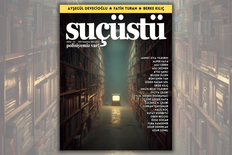 SUÇÜSTÜ, 14. sayısı yayında